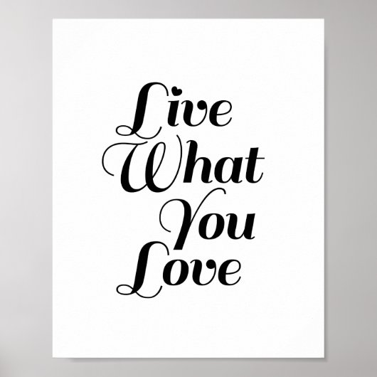 Poster Live What - Devis motivationnel Imprimer en blanc (Devant)