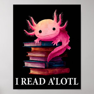Poster Livre drôle de l'axolotl Bibliothécaire amateur de