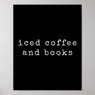 Poster Livre Lover Iced Coffee Citation Lecture Bookworm