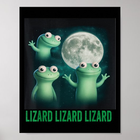 Poster Lizard Lizard Lizard Lizard Funny Lizard Moon Tren (Devant)