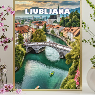 Poster Ljubljana, joyau slovène