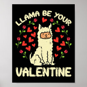 Poster Llama Be Your Valentine Cute Alpaca Men Femmes Enf