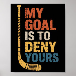 Poster L'objectif est de refuser à votre joueur de hockey