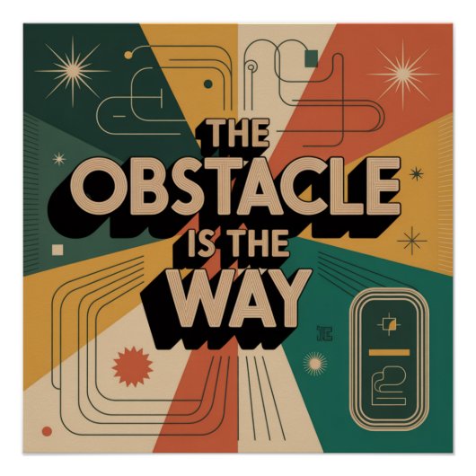 Poster L'obstacle est la voie (Devant)