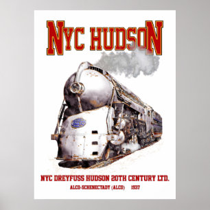 Poster Loco Hudson Dreyfuss NYC. 20th Century Limited