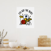Poster L'Oeil A Obtenu Le Beat Funny Drummer Pun (Cuisine)