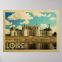 Poster Loire France Vintage - Château Chambord