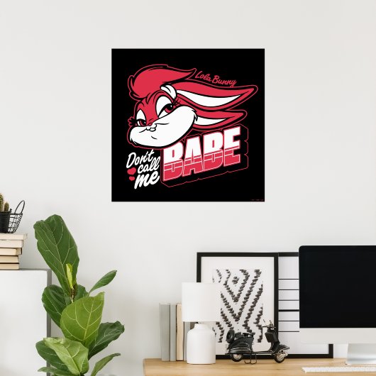 Poster Lola Bunny ne m'appelle pas Babe (Bureau à domicile)