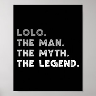Poster Lolo L'Homme Le Mythe La Légende Cool Lolo
