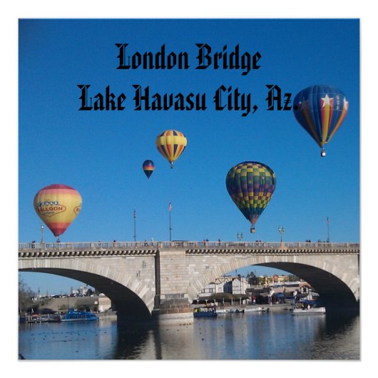 Poster London Bridge, Lake Havasu, Az. (Devant)