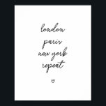 Poster 'London Paris New York Repeat' | Rose 8x10<br><div class="desc">Poster 'London Paris New York Repeat' | Rose 8x10 Conçu par Gorjo Designs // Besoin d'un design personnalisé? Vous avez d'autres idées ? N'hésitez pas à me contacter à : zoe@gorjodesigns.com //</div>