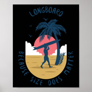 Poster Longboard - Parce que la taille fait un autocollan