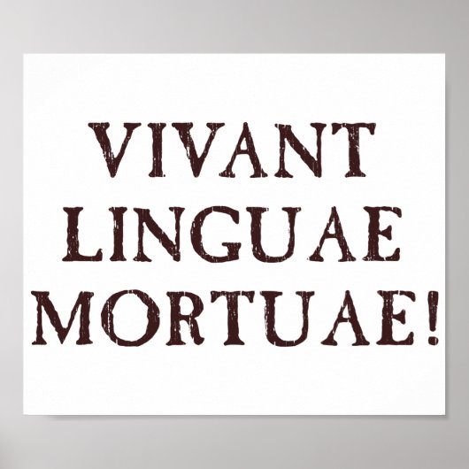 Poster Longue vie langues mortes - Latin (Devant)