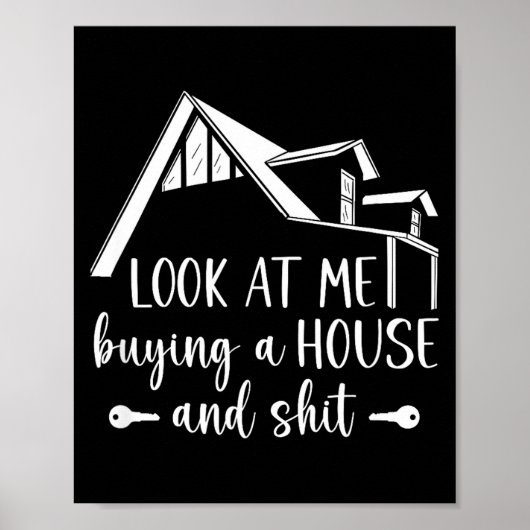 Poster Look At Me Buying A House, First-time Home Owner  (Devant)