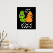 Poster Lookin Gourd Funny Veggie Pun Dark BG (Cuisine)
