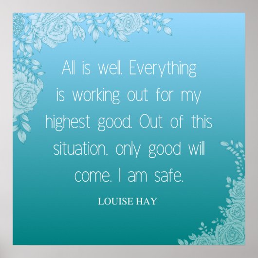 Poster Louise Hay Citation | Tout va bien. Je suis en séc (Devant)