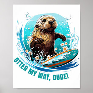 Poster Loutre 841 Loutre qui fait du Surf Elle vole des p