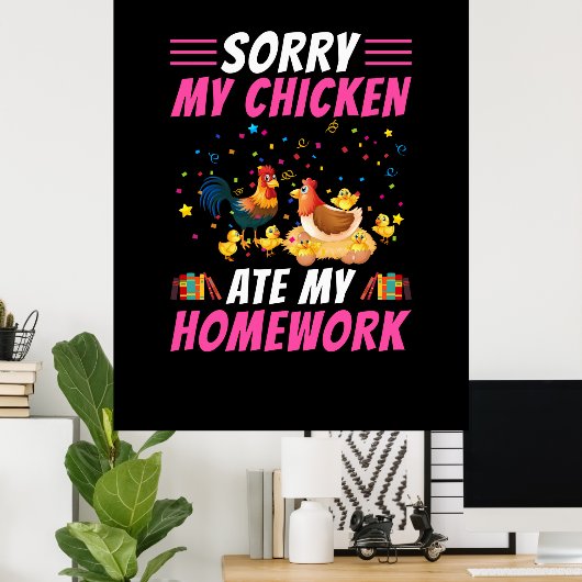 Poster Louvain de poulet | Mon poulet a mangé mes devoirs (Bureau à domicile)