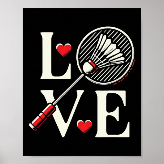 Poster Love Badminton Player Heart Racket Shuttle (Devant)