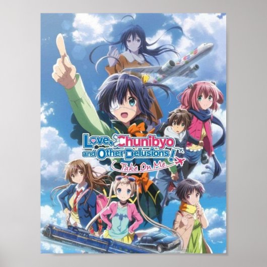 Poster Love Chunibyo Autres Delusions (Devant)