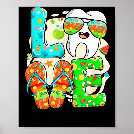Poster Love Dental Life Cute Tooth Flip Flops Summer Dent (Devant)