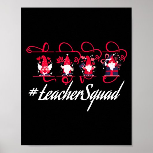 Poster Love Gnome Teacher Squad Happy Valentine Gnome Tea (Devant)