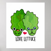 Poster Love Lettuce Funny Veggie Pun (Devant)