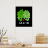 Poster Love Lettuce Funny Veggie Pun (Cuisine)