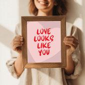 Poster Love looks like you - Custom Background Color