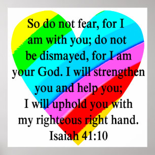 POSTER LOVE REMPLIE ISAIAH 41:10 CONCEPTION