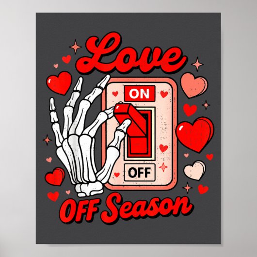 Poster Love Season Skeleton Funny Valentines Day Womens T (Devant)