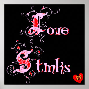 Poster Love Stinks Anti-Valentine's Day Slogan