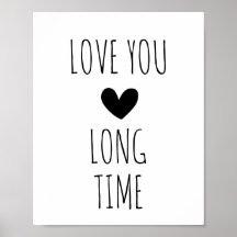 Love You Long Time Typographie Coeur