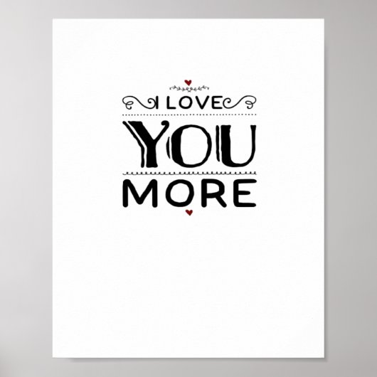 Poster Love You More Artistic Design Style  (Devant)