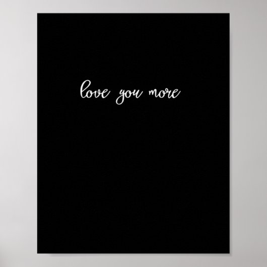 Poster Love You More Clean Typography  (Devant)
