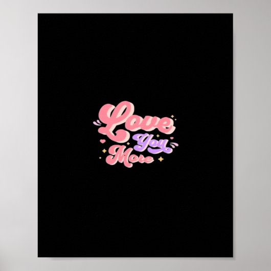 Poster Love You More Contemporary Design  (Devant)