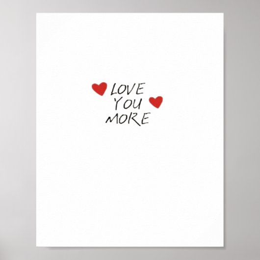 Poster Love You More Quote Minimal Design  (Devant)