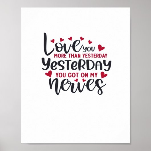 Poster Love You More Than Yesterday Timeless Romantic Sty (Devant)