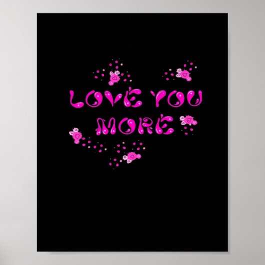 Poster Love You More Visual Style  (Devant)