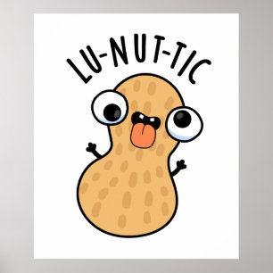 Poster Lu-nut-ic Blagues de cacahuète drôles 