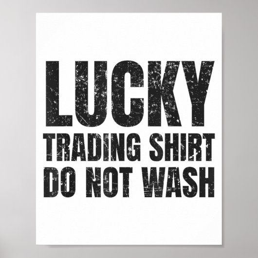Poster Lucking Trading Shirt Funny Stock Market Traders G (Devant)