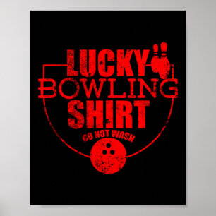 Poster Lucky Bowling Shirt Ne Pas Laver Citation Drôle Po