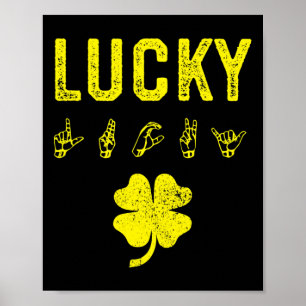 Poster LUCKY Sign Language Jour de la Saint Patrick de se