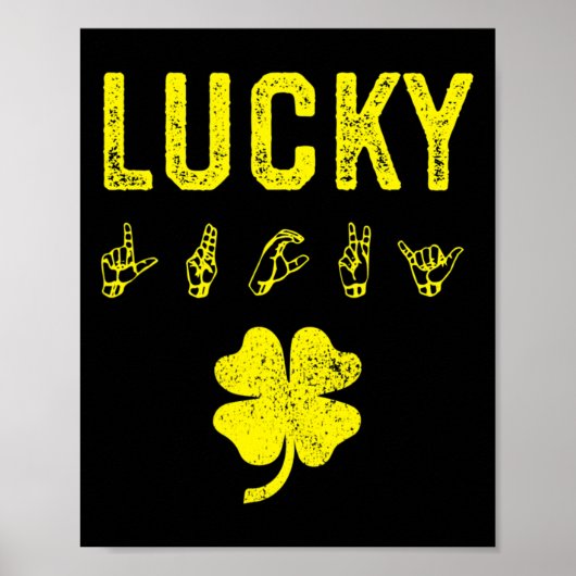 Poster LUCKY Sign Language Jour de la Saint Patrick de se (Devant)