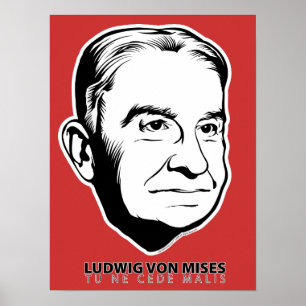 Poster Ludwig von Mises