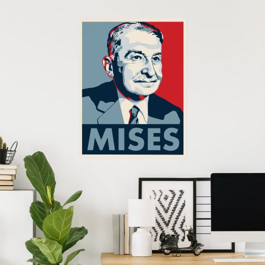 Poster Ludwig von Mises (Bureau à domicile)