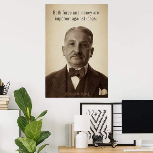 Poster Ludwig von Mises Idées Imprimer (Bureau à domicile)