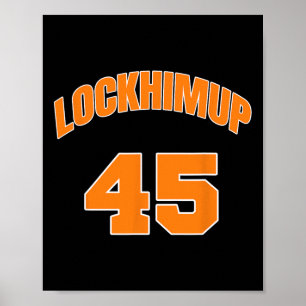 Poster Lui 45 Arrestation de la prison Trump Trump Anti T