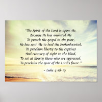 Luke 4:18-19, "The Spirit of the Lord is upon Me"