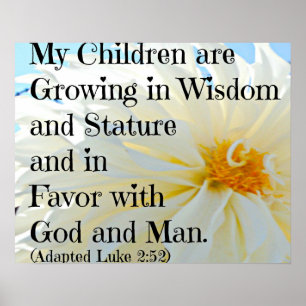 Poster Luke Bible Verse Mes enfants grandissent dans la s